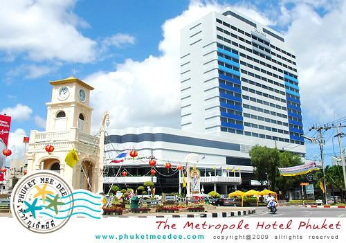 The Metropole Hotel, Phuket Thailand